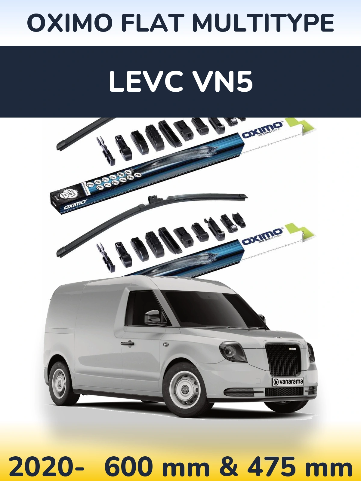 Front wiper blade set Oximo Flat MultiTipse 600 & 475 mm for LEVC VN5 2020-2026