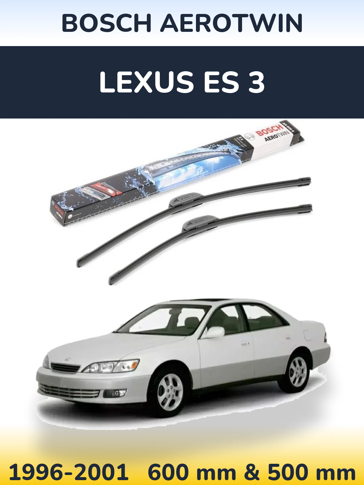 Front wiper blade set BOSCH AeroTwin 600 & 500 mm for Lexus ES 3 1996-2001