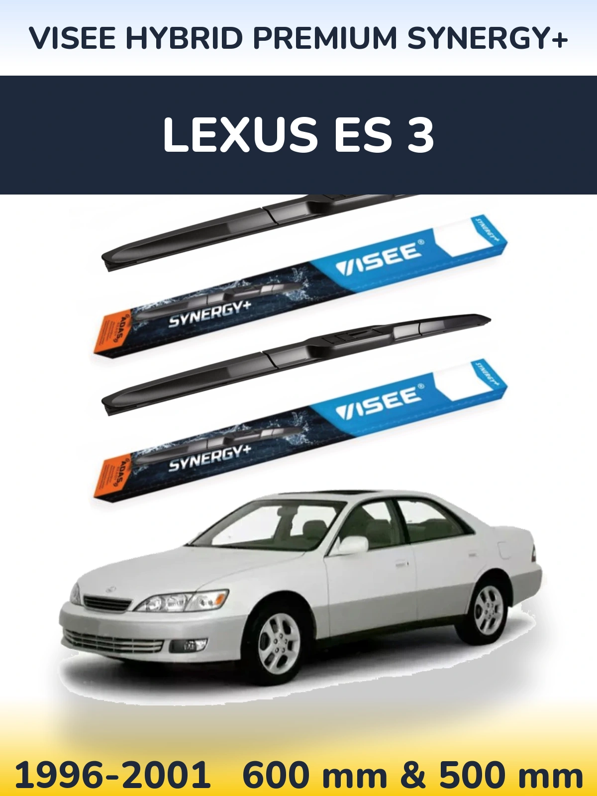 Front wiper blade set VISEE HYBRID PREMIUM SYNERGY+ 600 & 500 mm for Lexus ES 3 1996-2001