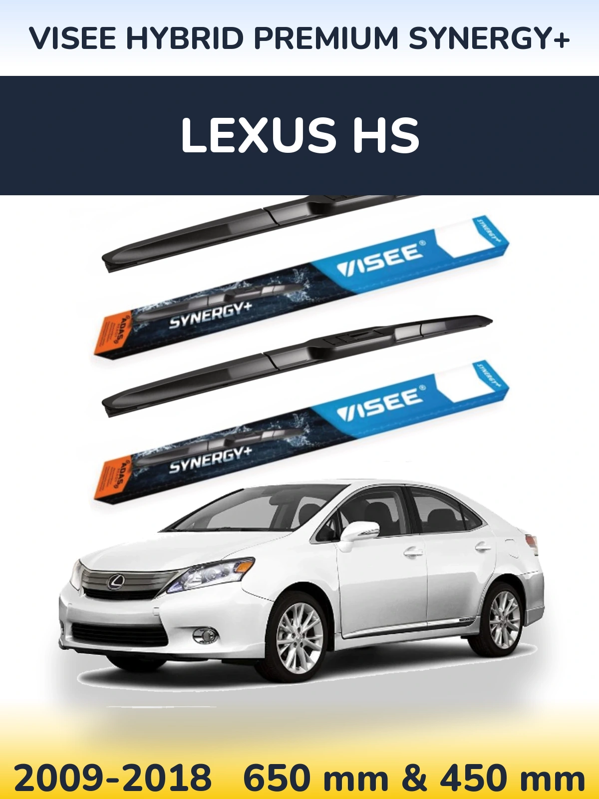 Комплект передних дворников VISEE HYBRID PREMIUM SYNERGY+ 650 & 450 мм для Lexus HS 2009-2018