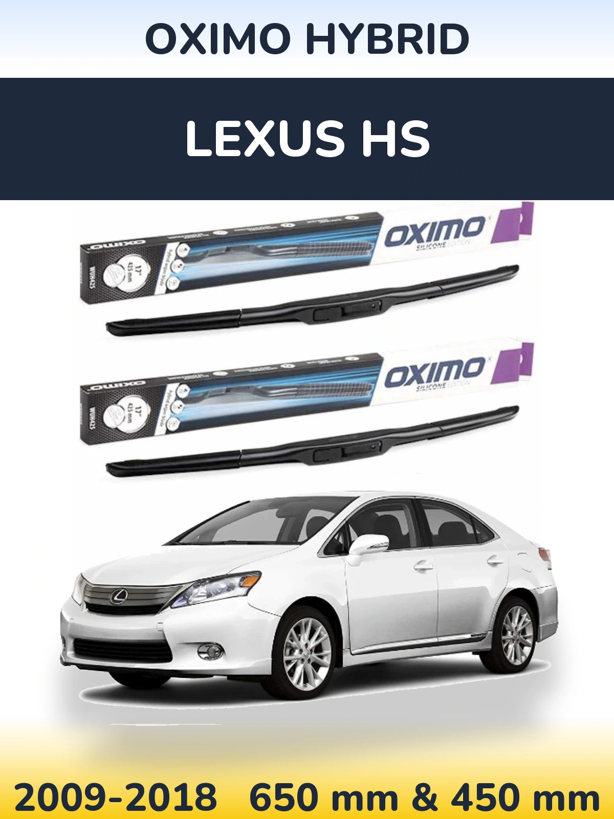 Комплект передних дворников Oximo Hybrid 650 & 450 мм для Lexus HS 2009-2018