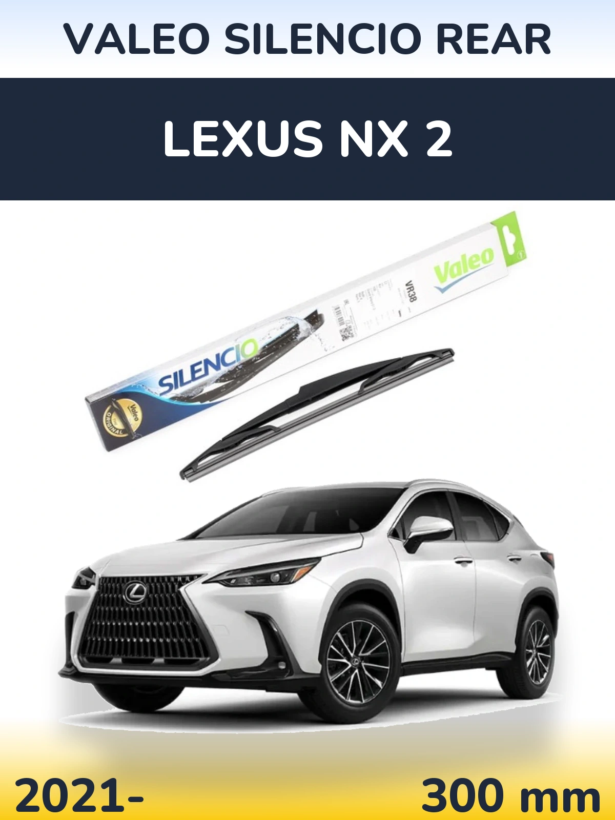 Rear wiper blade Valeo Silencio Rear 300 mm for Lexus NX 2 2021-2026