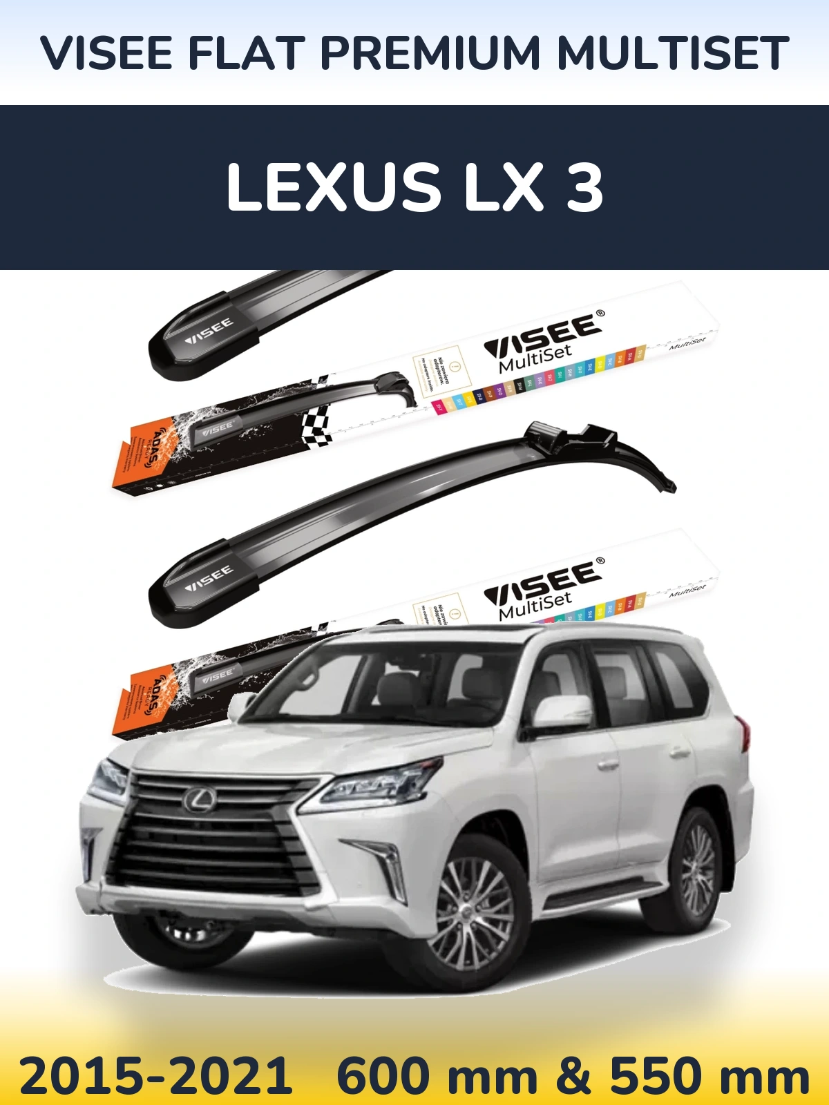 Front wiper blade set VISEE FLAT PREMIUM MultiSet 600 & 550 mm for Lexus LX 3 2015-2021