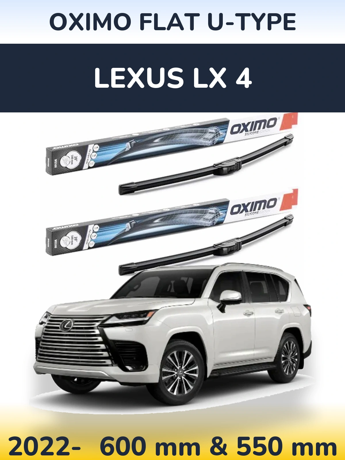 Front wiper blade set Oximo Flat U-type 600 & 550 mm for Lexus LX 4 2022-2026