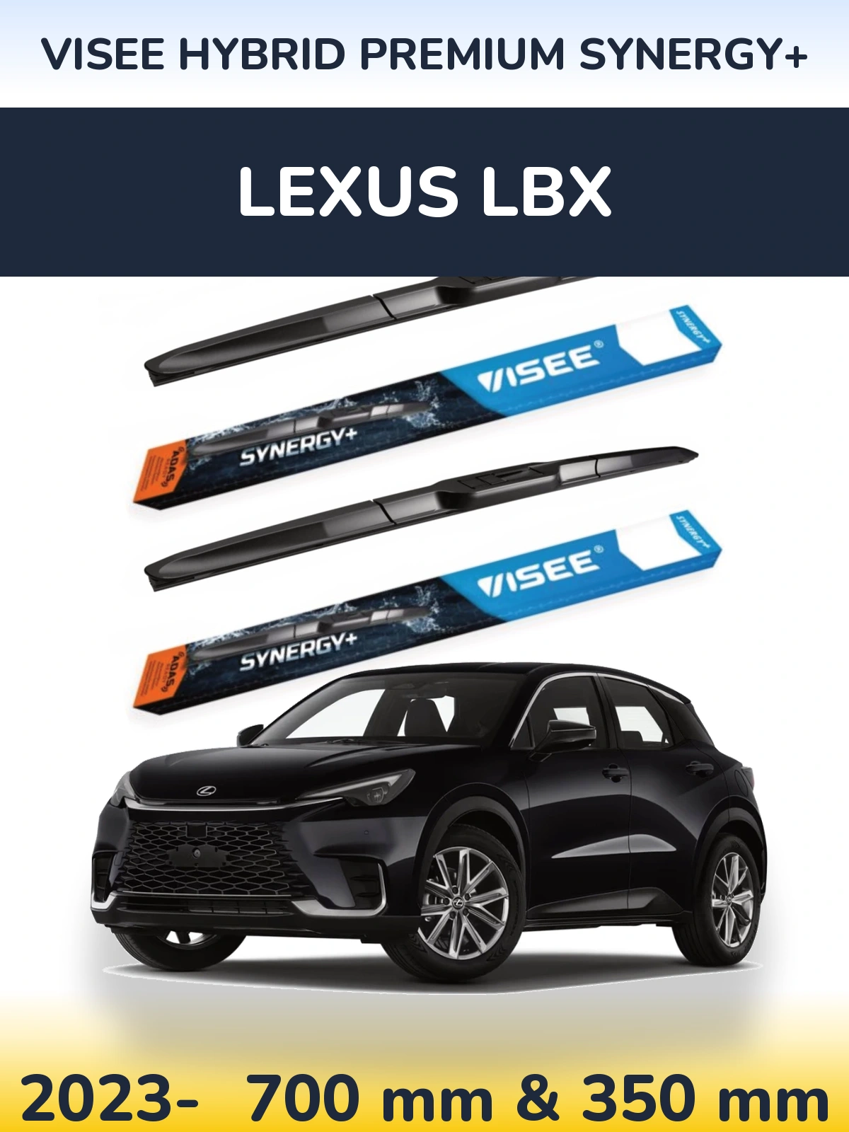 Комплект передних дворников VISEE HYBRID PREMIUM SYNERGY+ 700 & 350 мм для Lexus LBX 2023-2026