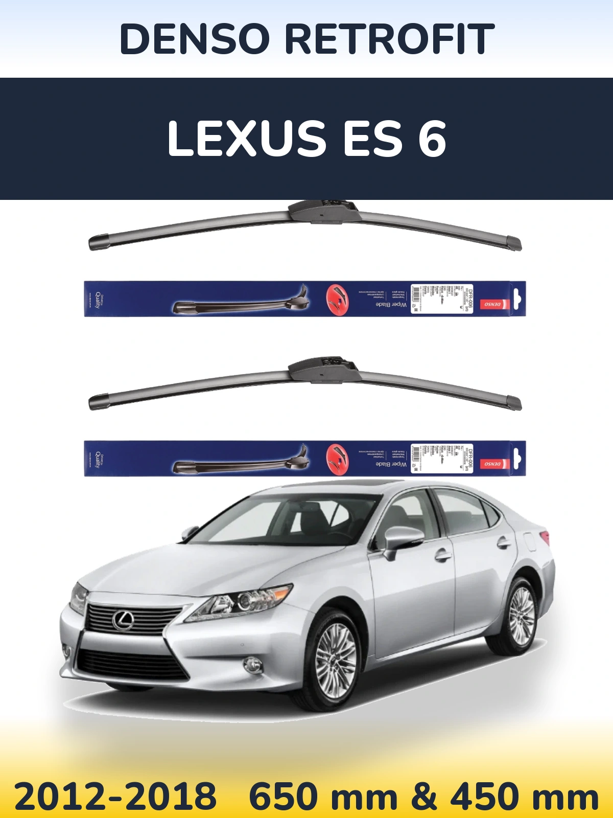 Комплект передніх щіток Denso Retrofit 650 & 450 мм для Lexus ES 6 2012-2018