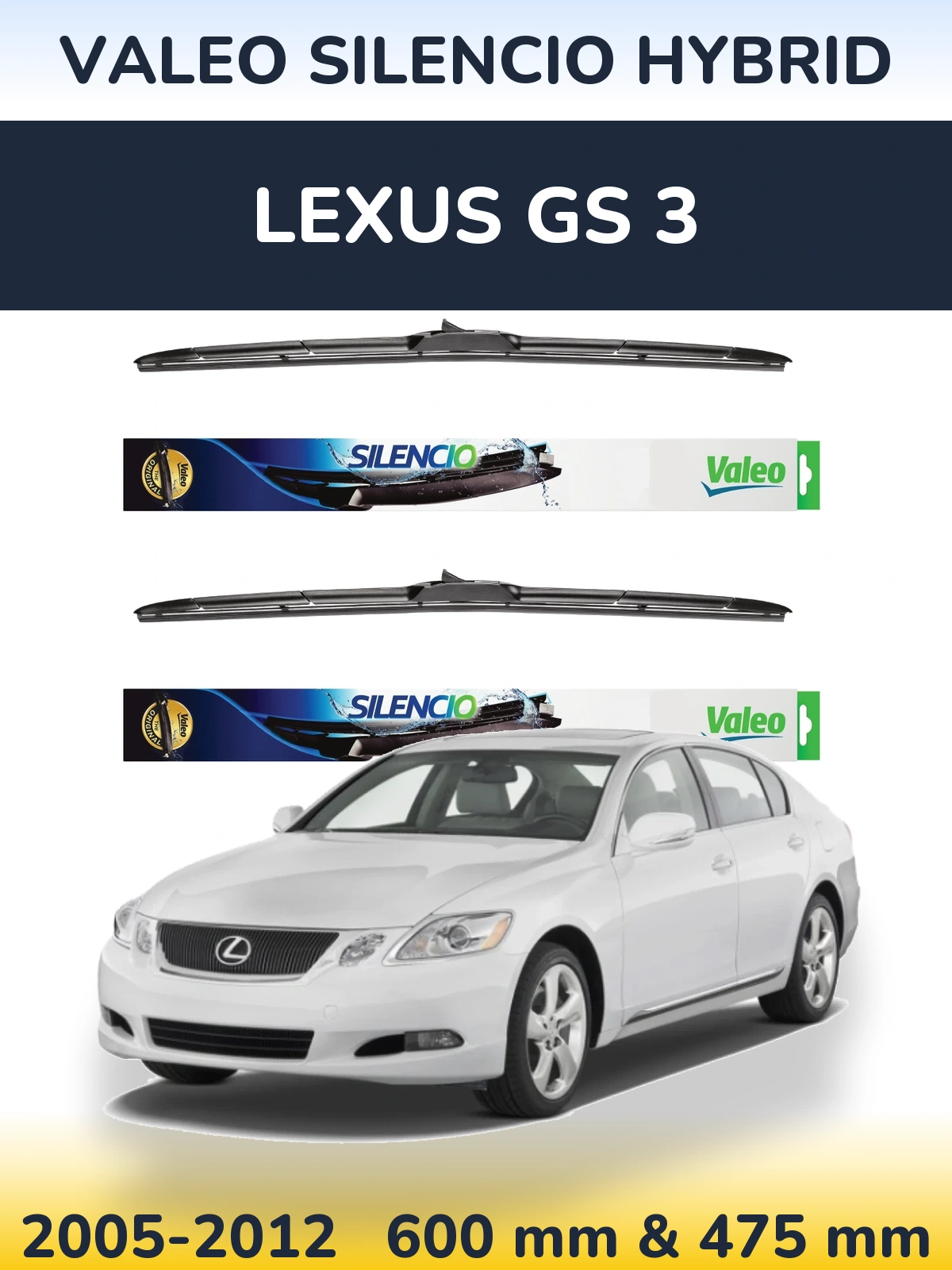 Front wiper blade set Valeo Silencio Hybrid 600 & 475 mm for Lexus GS 3 2005-2012