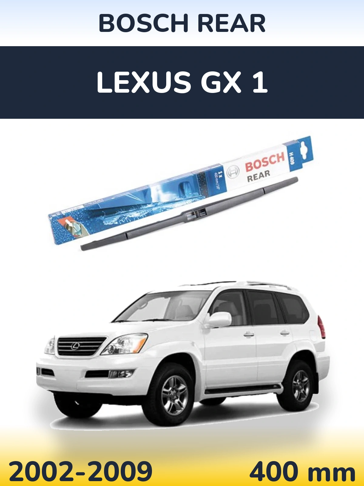 Rear wiper blade BOSCH Rear 400 mm for Lexus GX 1 2002-2009