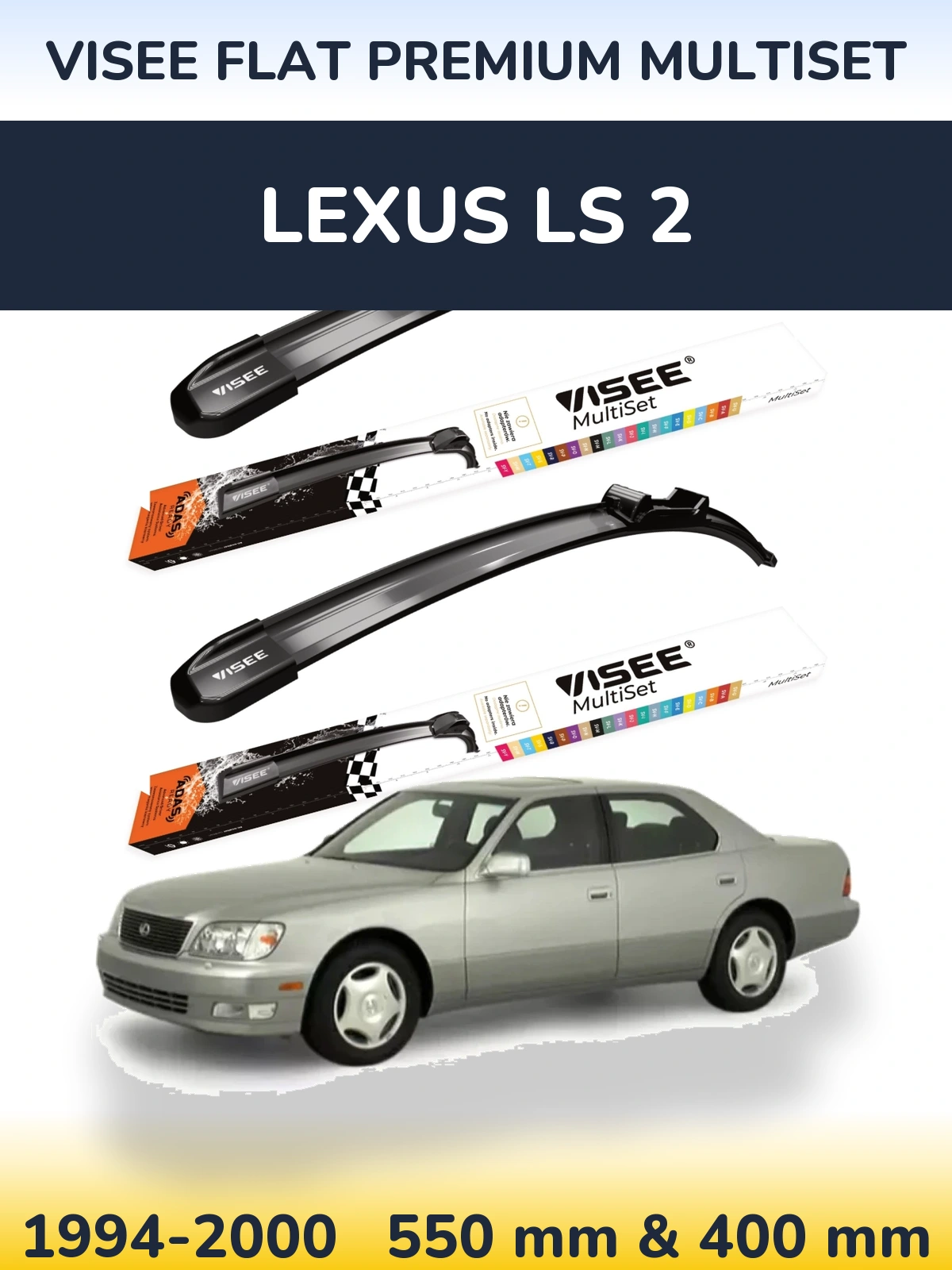 Front wiper blade set VISEE FLAT PREMIUM MultiSet 550 & 400 mm for Lexus LS 2 1994-2000