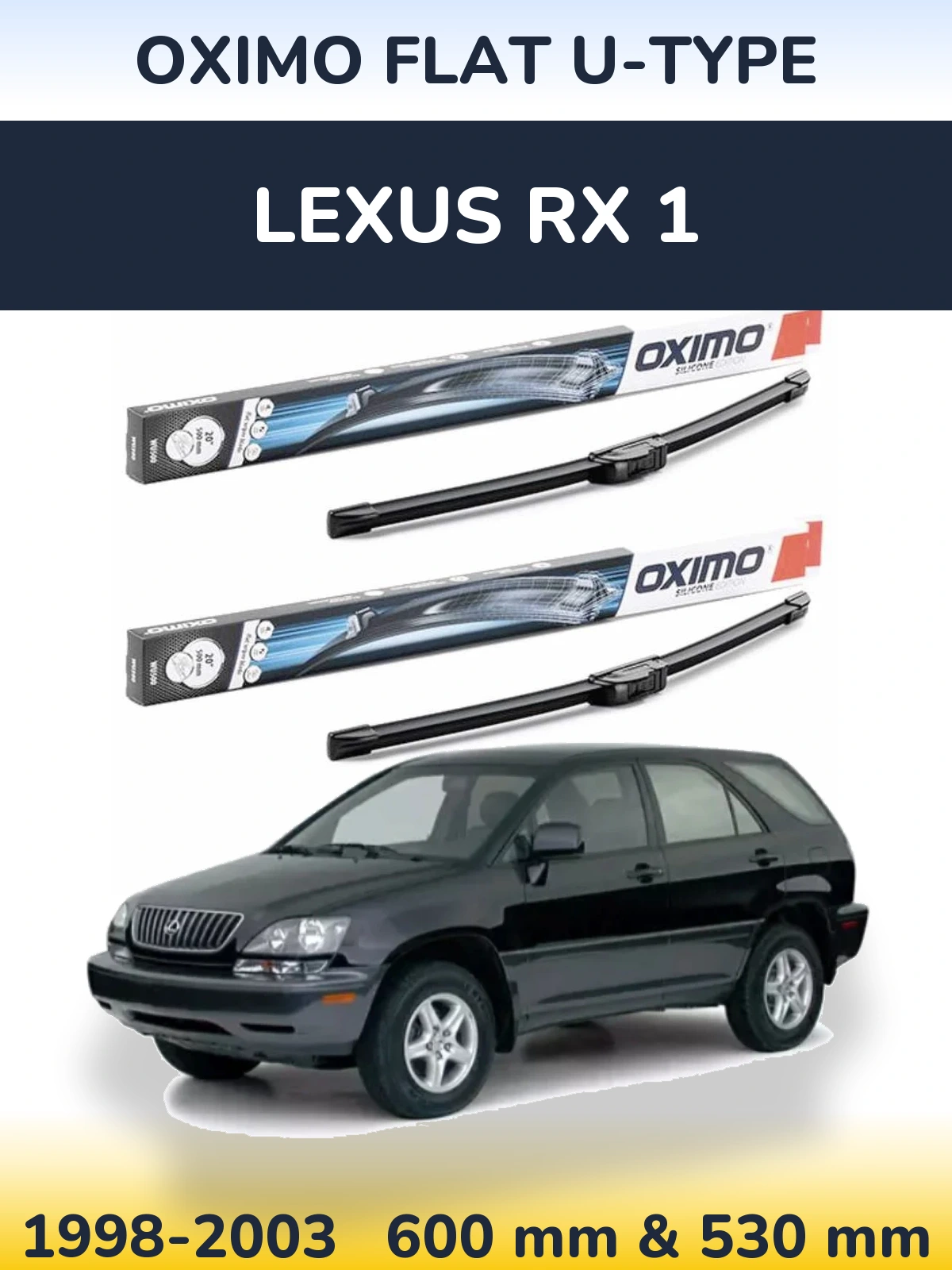 Комплект передних дворников Oximo Flat U-type 600 & 530 мм для Lexus RX 1 1998-2003