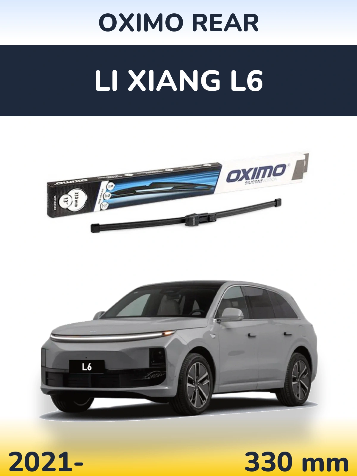 Rear wiper blade Oximo Rear 330 mm for Li Xiang L6 2021-2026