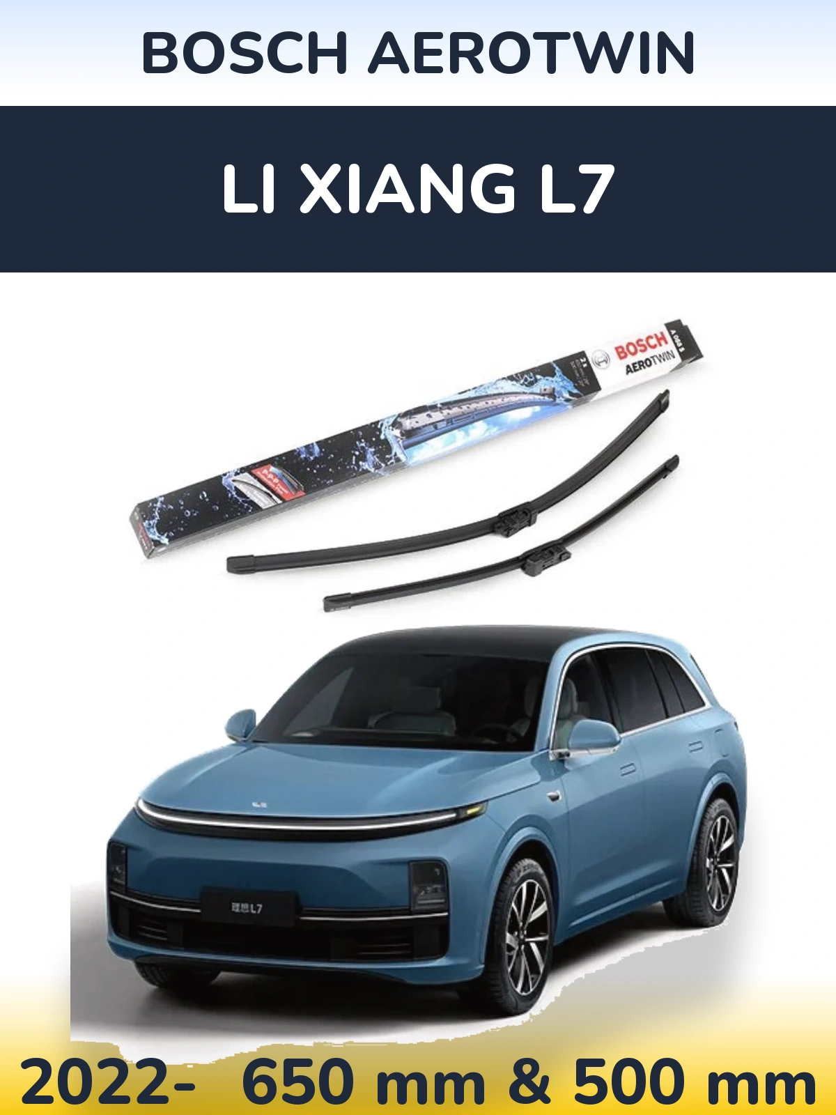 Front wiper blade set BOSCH AeroTwin 650 & 500 mm for Li Xiang L7 2022-2026