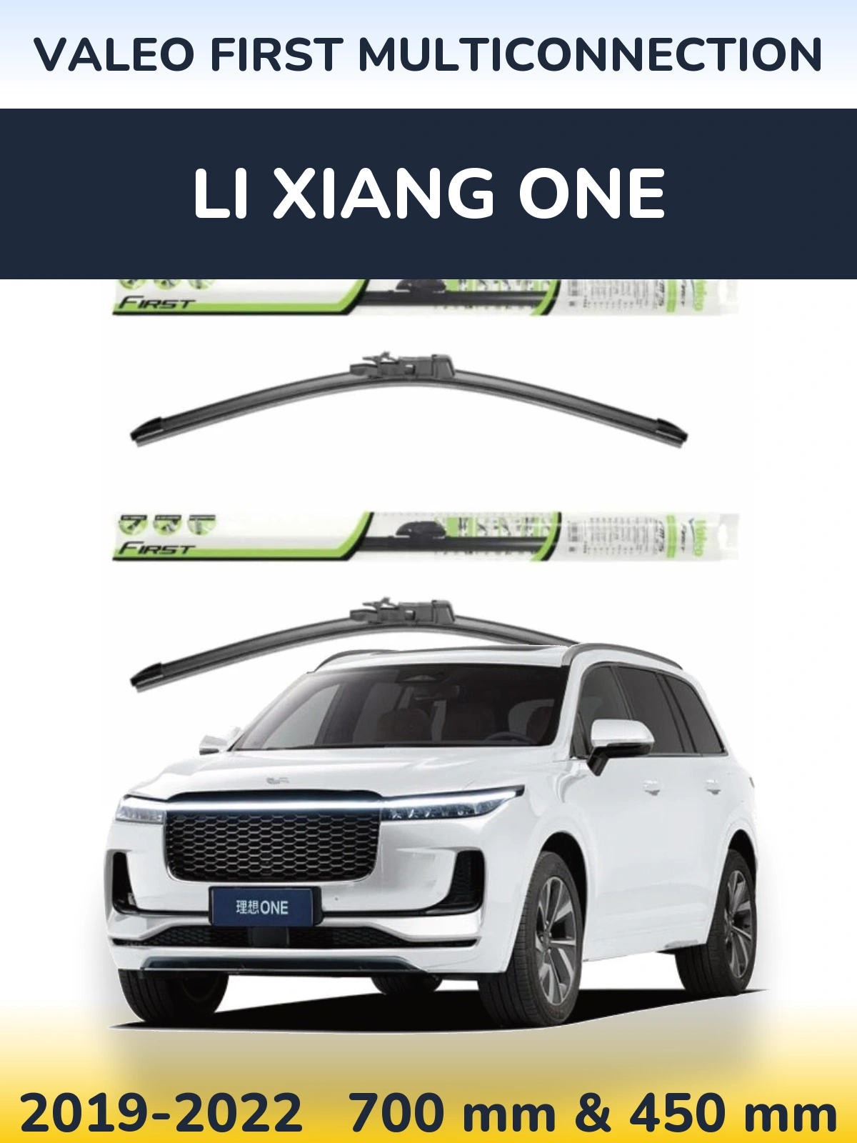Front wiper blade set Valeo First MultiConnection 700 & 450 mm for Li Xiang One 2019-2022
