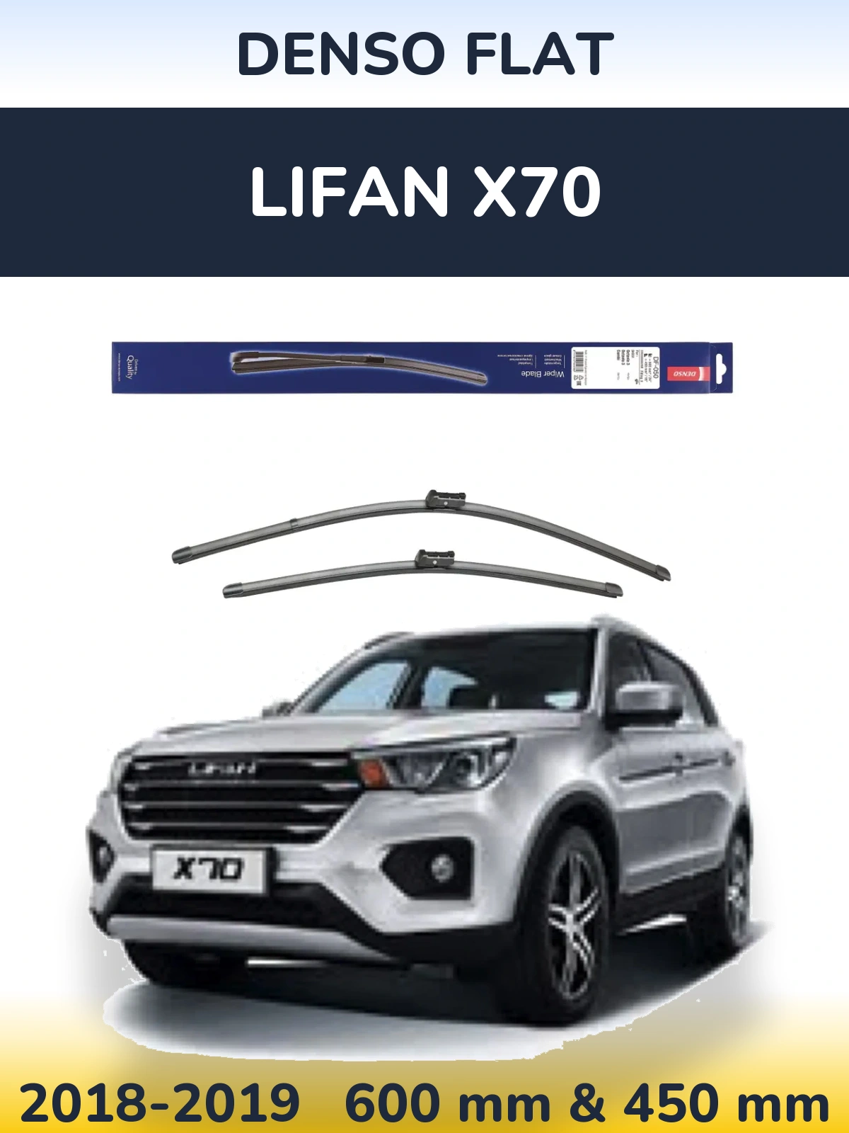 Front wiper blade set Denso Flat 600 & 450 mm for Lifan X70 2018-2019
