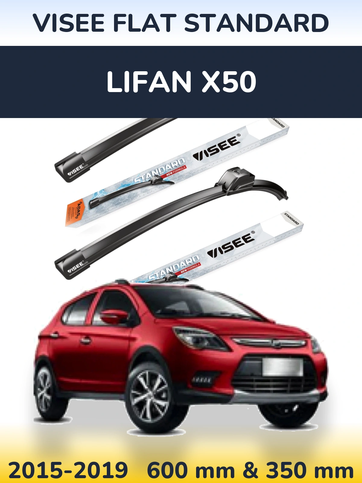 Front wiper blade set VISEE FLAT STANDARD 600 & 350 mm for Lifan X50 2015-2019