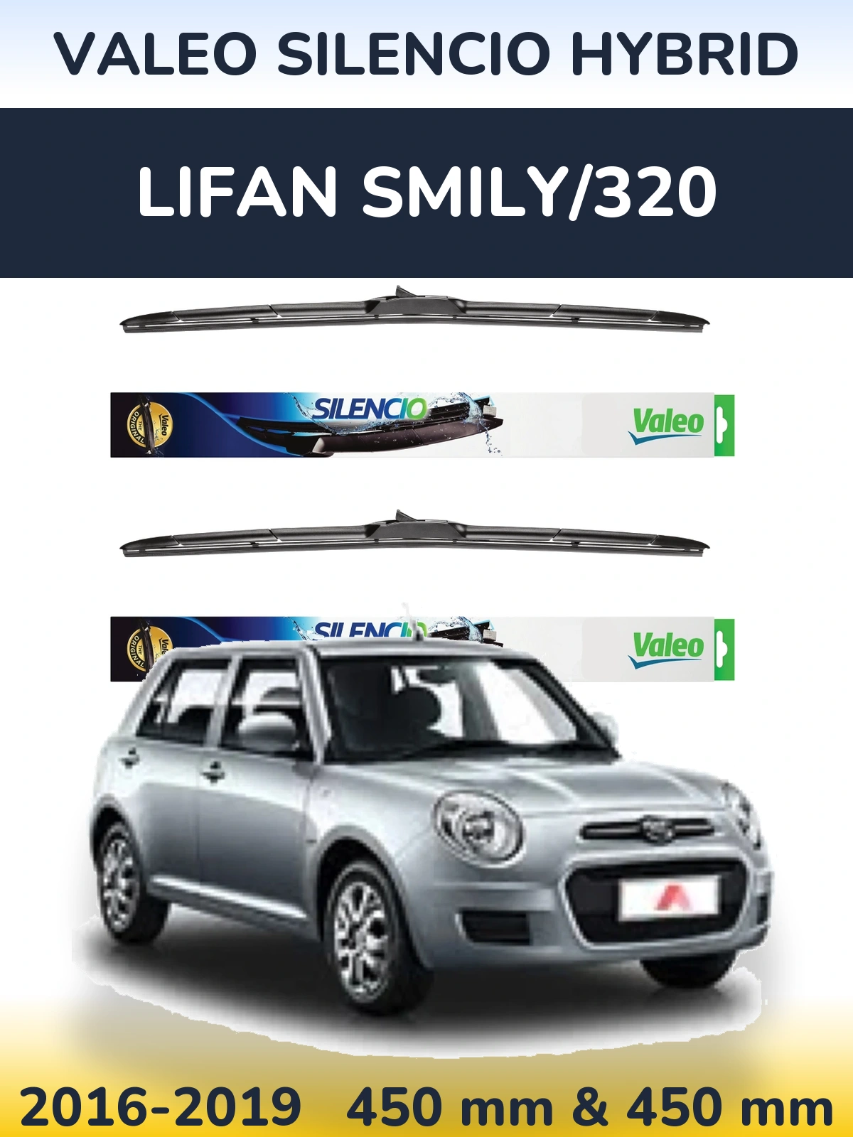 Front wiper blade set Valeo Silencio Hybrid 450 & 450 mm for Lifan Smily/320 2016-2019