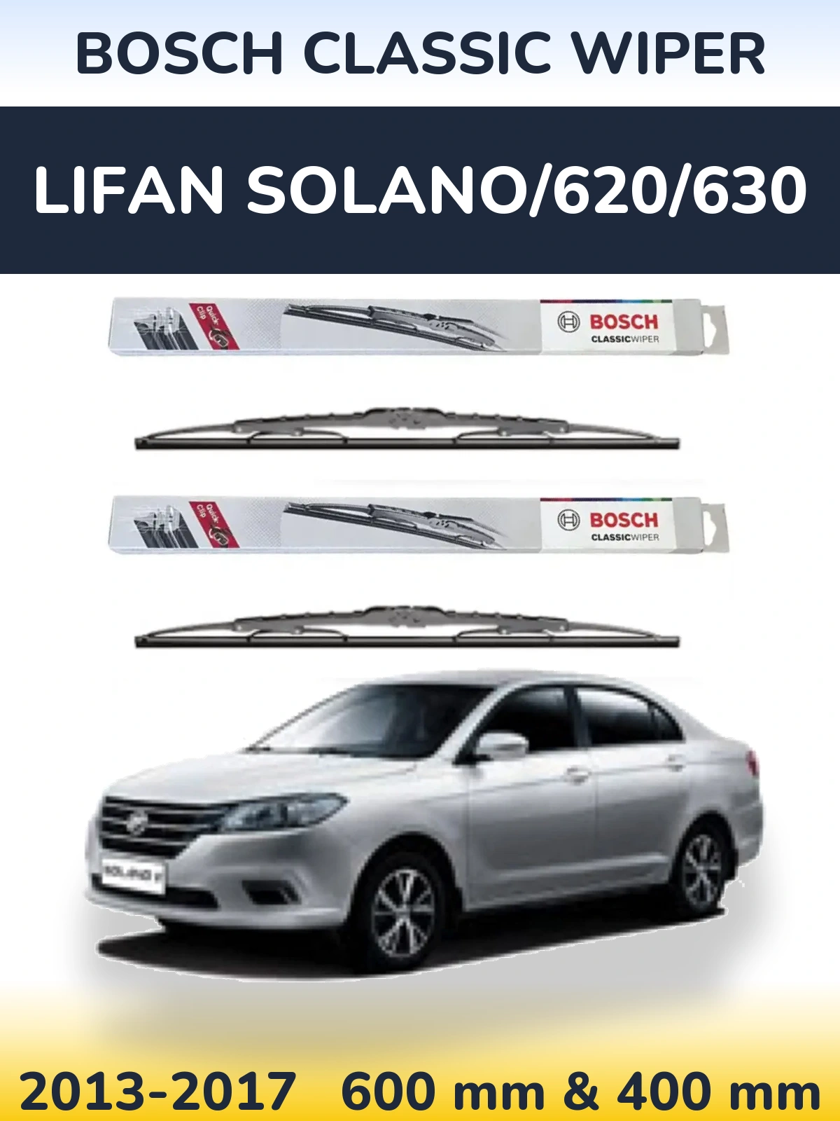 Front wiper blade set BOSCH Classic Wiper 600 & 400 mm for Lifan Solano/620/630 2013-2017