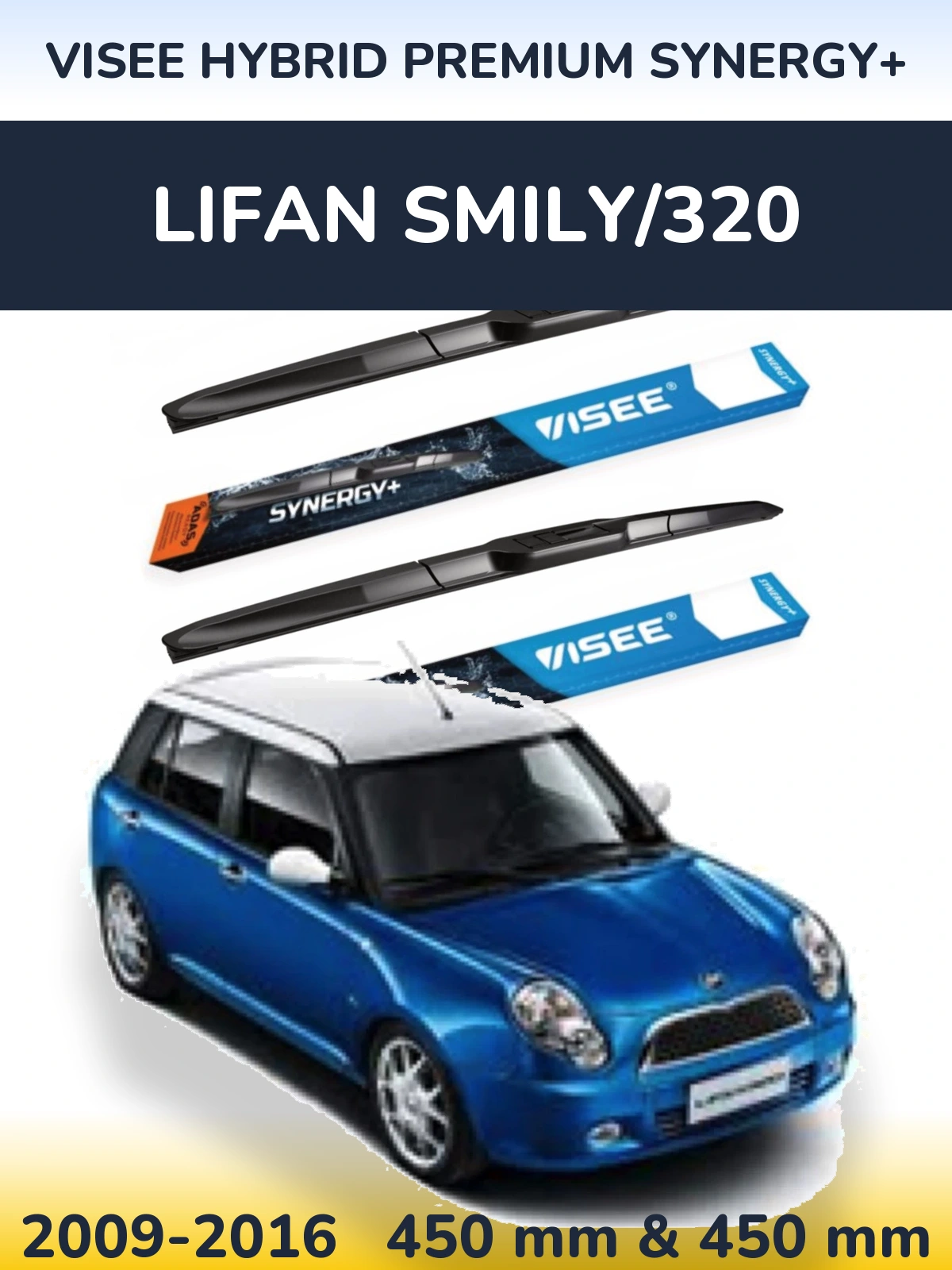 Front wiper blade set VISEE HYBRID PREMIUM SYNERGY+ 450 & 450 mm for Lifan Smily/320 2009-2016