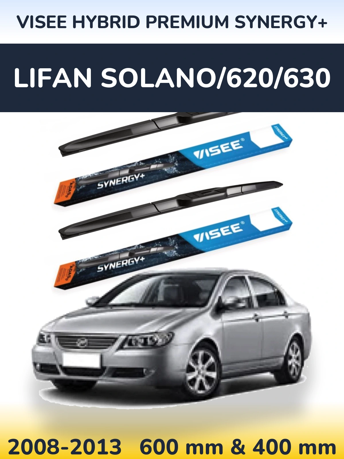 Front wiper blade set VISEE HYBRID PREMIUM SYNERGY+ 600 & 400 mm for Lifan Solano/620/630 2008-2013