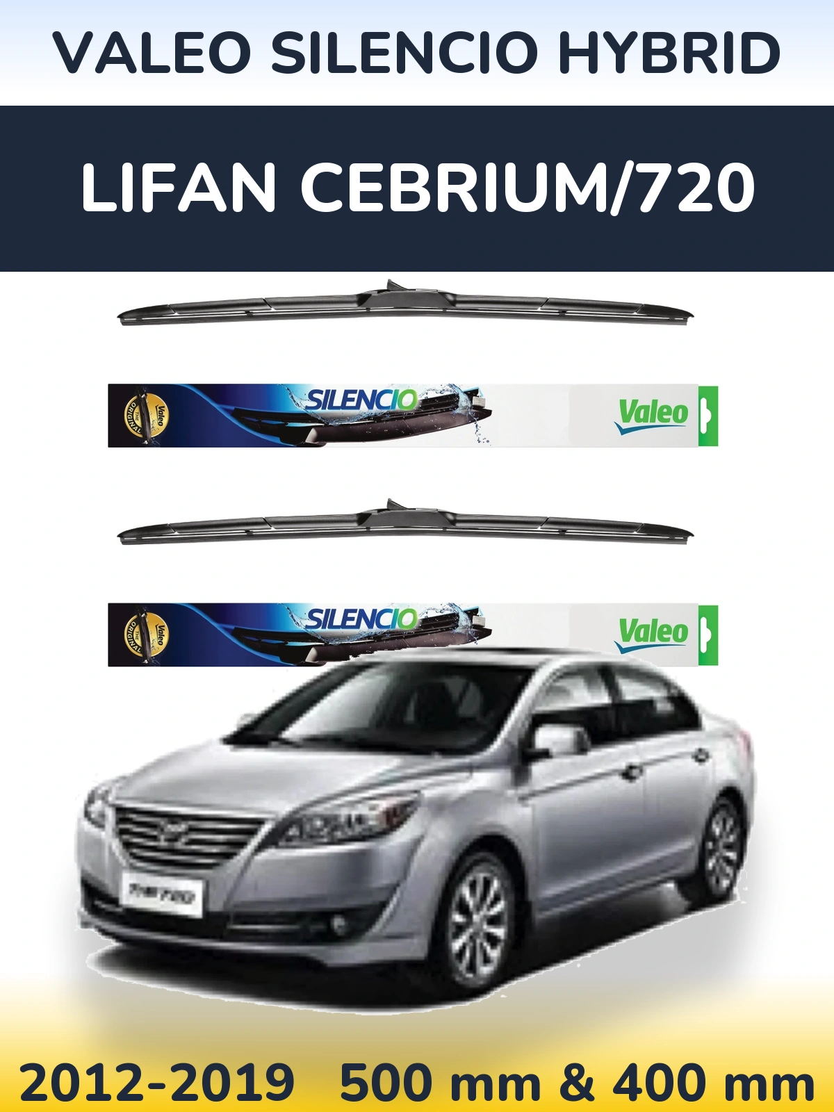 Комплект передних дворников Valeo Silencio Hybrid 500 & 400 мм для Lifan Cebrium/720 2012-2019