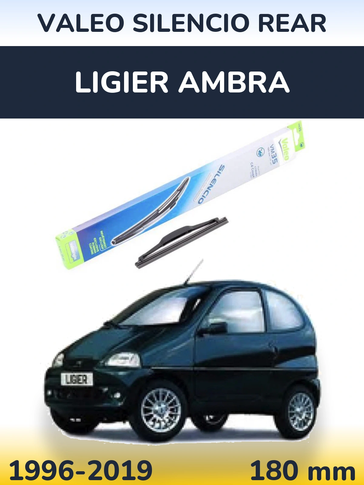 Rear wiper blade Valeo Silencio Rear 180 mm for Ligier Ambra 1996-2019