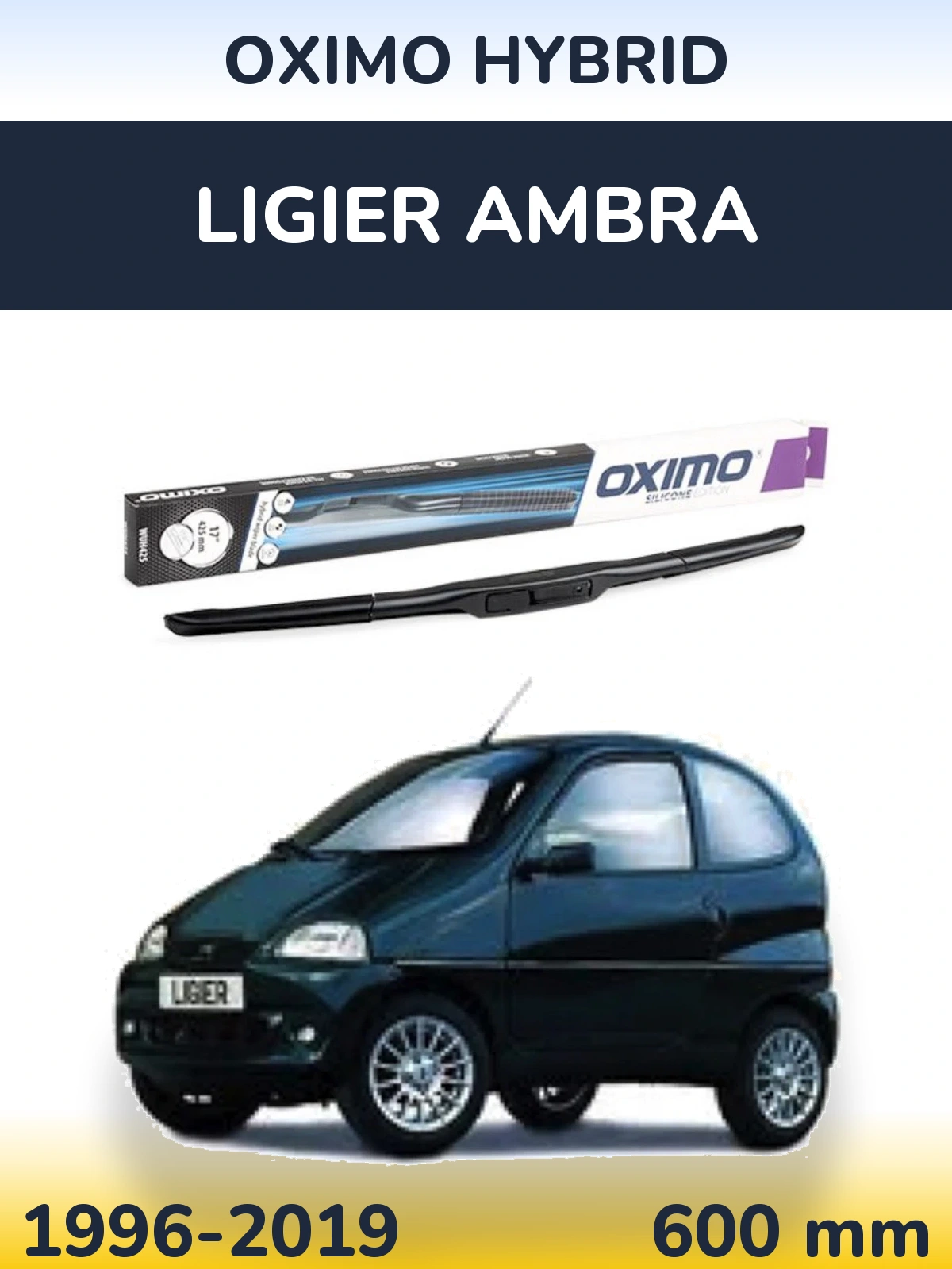 Front wiper blade Oximo Hybrid 600 mm for Ligier Ambra 1996-2019