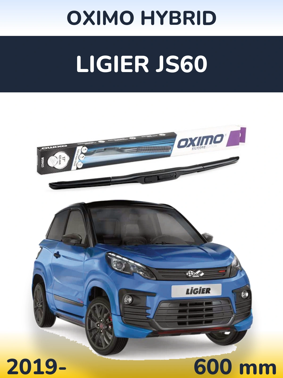 Front wiper blade Oximo Hybrid 600 mm for Ligier JS60 2019-2026