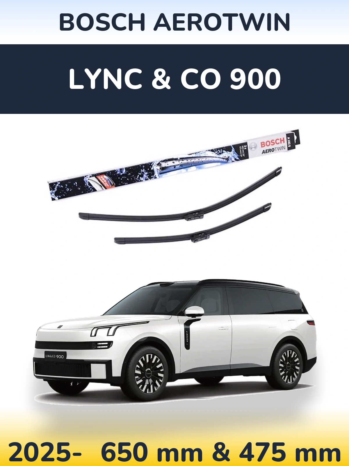 Front wiper blade set BOSCH AeroTwin 650 & 475 mm for Lync & Co 900 2025-2026