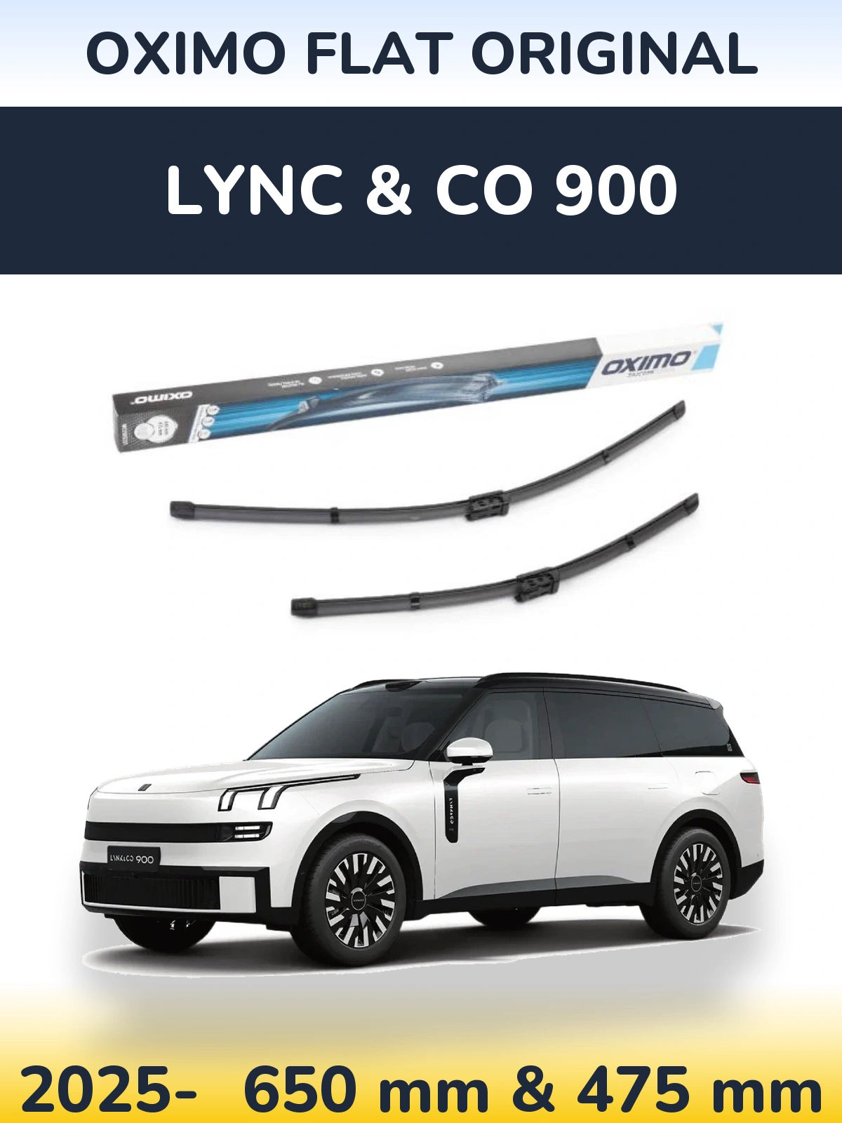 Front wiper blade set Oximo Flat Original 650 & 475 mm for Lync & Co 900 2025-2026
