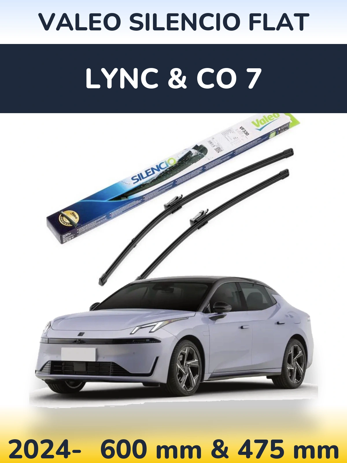 Front wiper blade set Valeo Silencio Flat 600 & 475 mm for Lync & Co 7 2024-2026