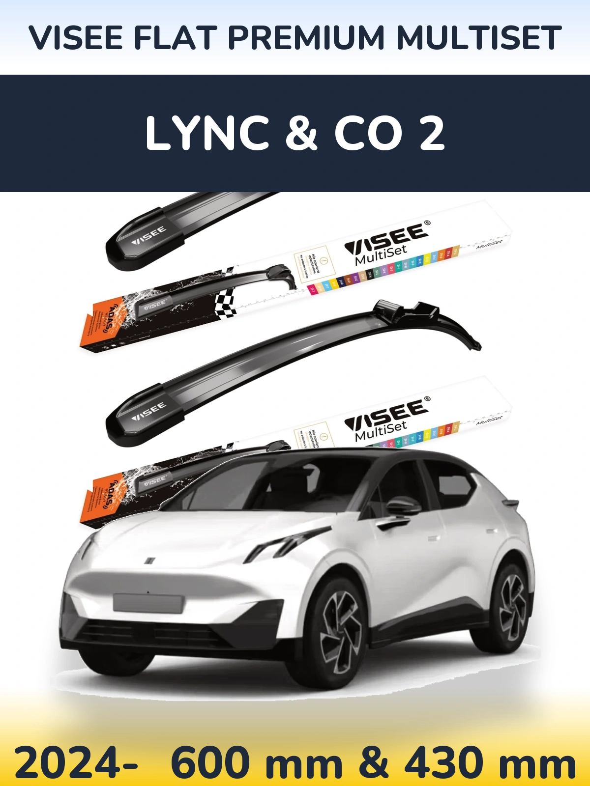Front wiper blade set VISEE FLAT PREMIUM MultiSet 600 & 430 mm for Lync & Co 2 2024-2026