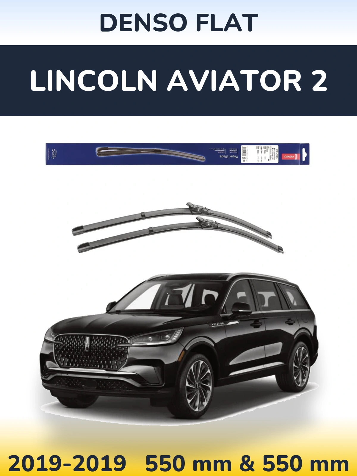 Front wiper blade set Denso Flat 550 & 550 mm for Lincoln Aviator 2 2019-2019