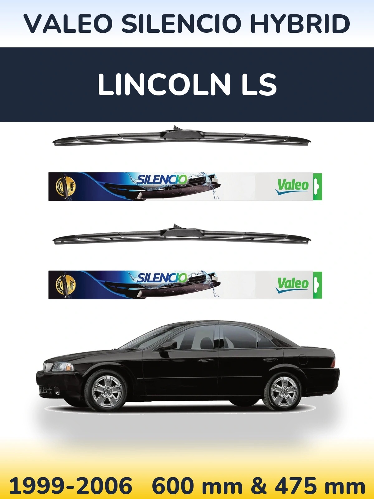 Комплект передніх щіток Valeo Silencio Hybrid 600 & 475 мм для Lincoln LS 1999-2006
