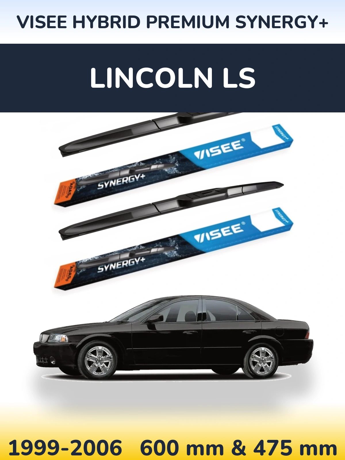 Комплект передних дворников VISEE HYBRID PREMIUM SYNERGY+ 600 & 475 мм для Lincoln LS 1999-2006