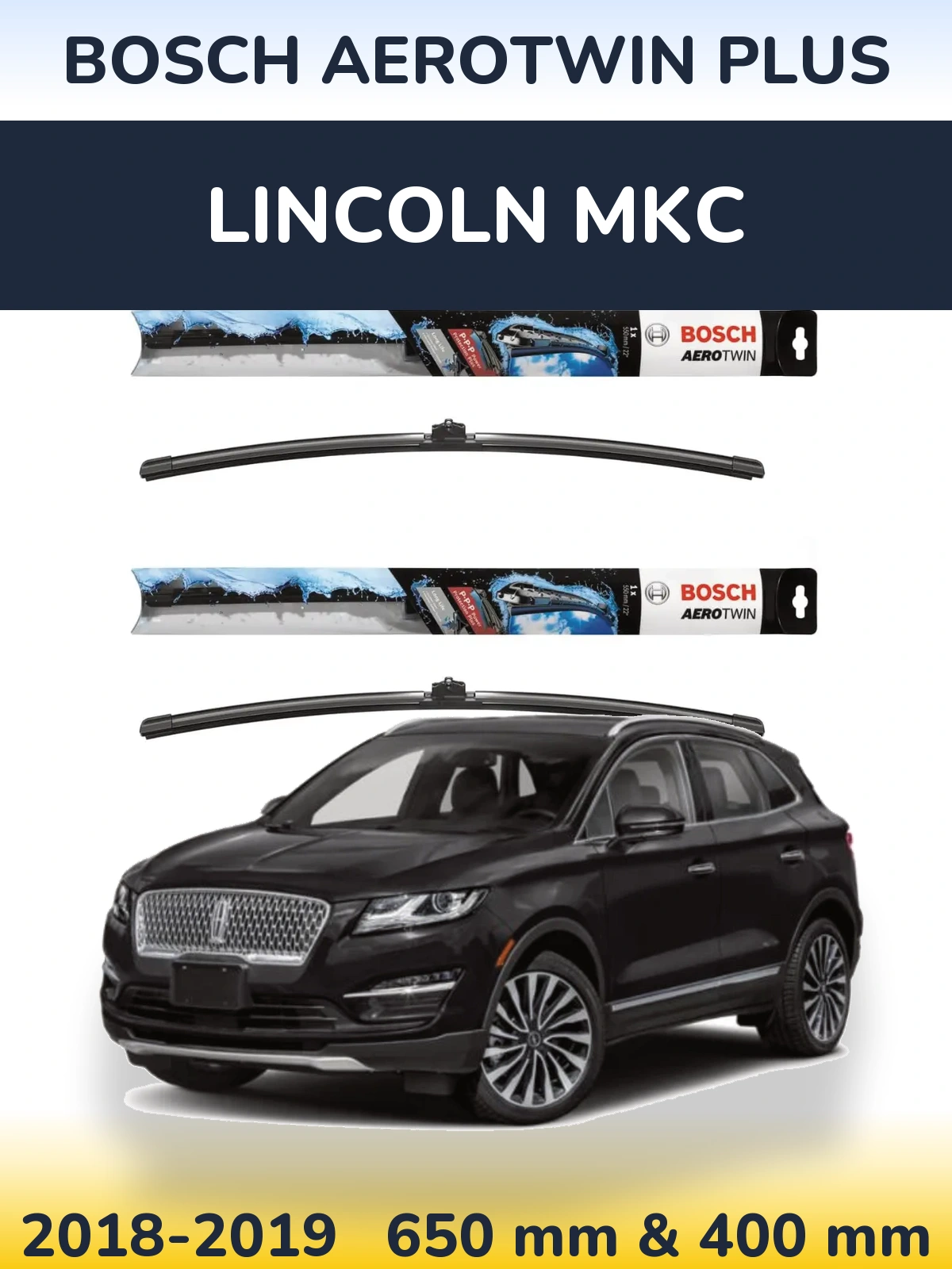 Комплект передних дворников BOSCH AeroTwin Plus 650 & 400 мм для Lincoln MKC 2018-2019