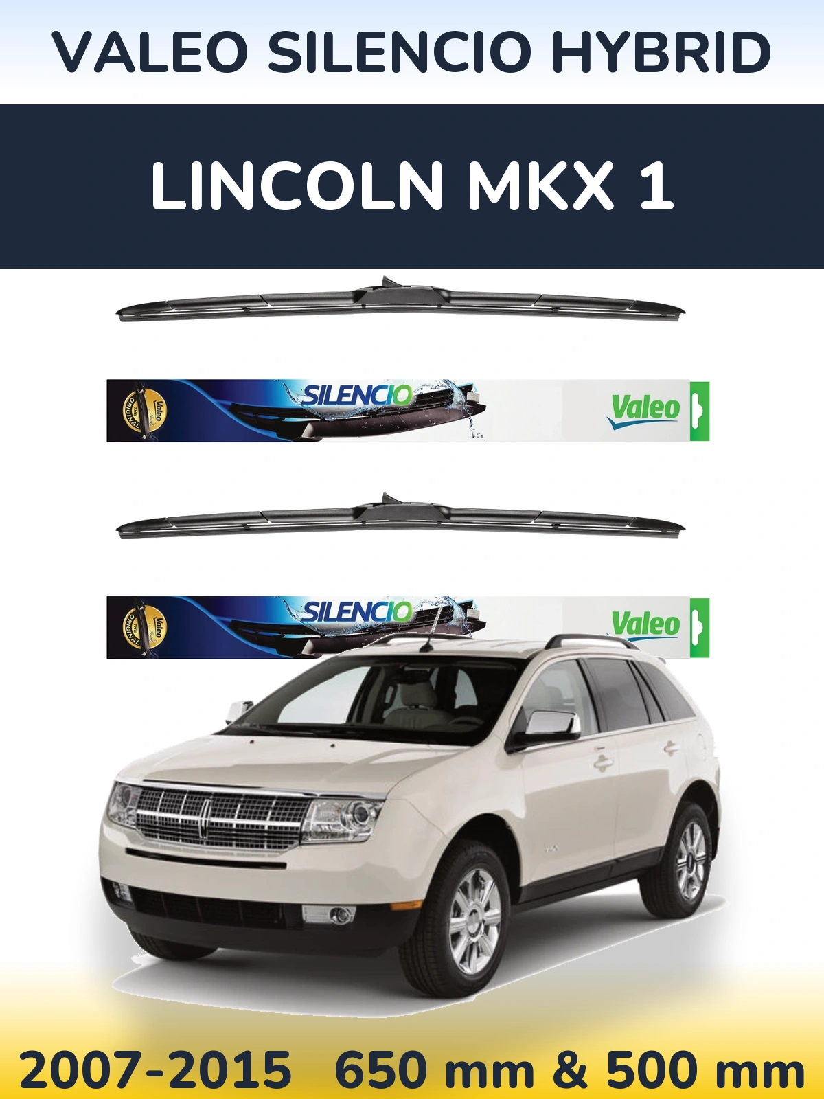 Front wiper blade set Valeo Silencio Hybrid 650 & 500 mm for Lincoln MKX 1 2007-2015