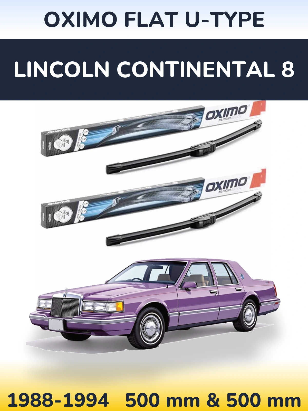 Комплект передних дворников Oximo Flat U-type 500 & 500 мм для Lincoln Continental 8 1988-1994