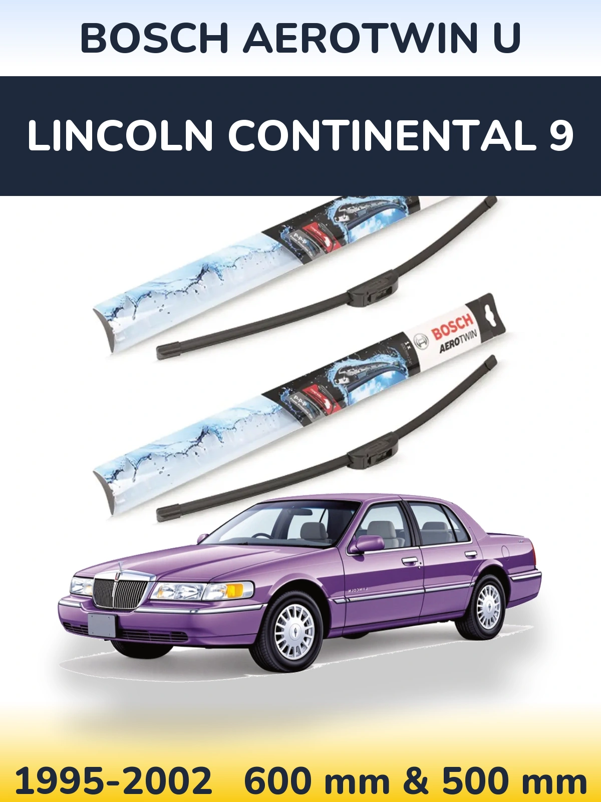 Комплект передніх щіток BOSCH AeroTwin U 600 & 500 мм для Lincoln Continental 9 1995-2002