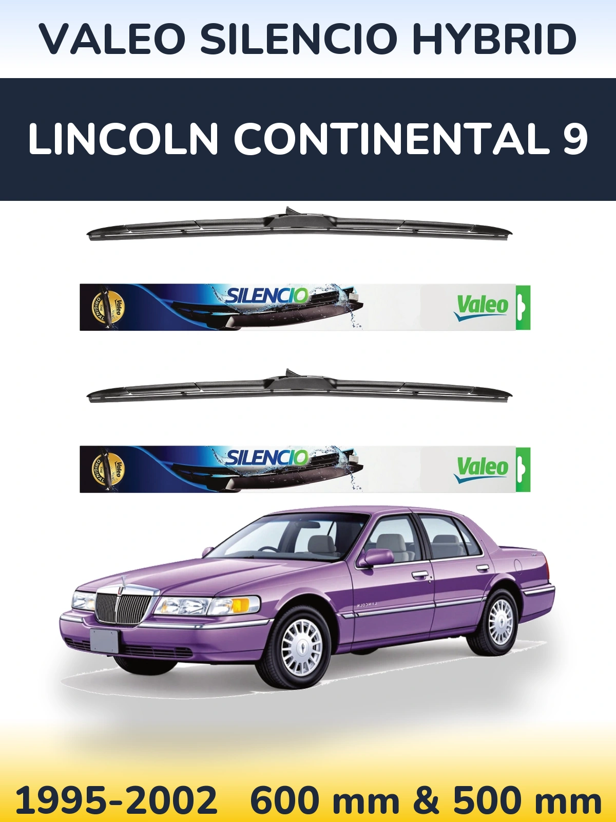 Комплект передніх щіток Valeo Silencio Hybrid 600 & 500 мм для Lincoln Continental 9 1995-2002