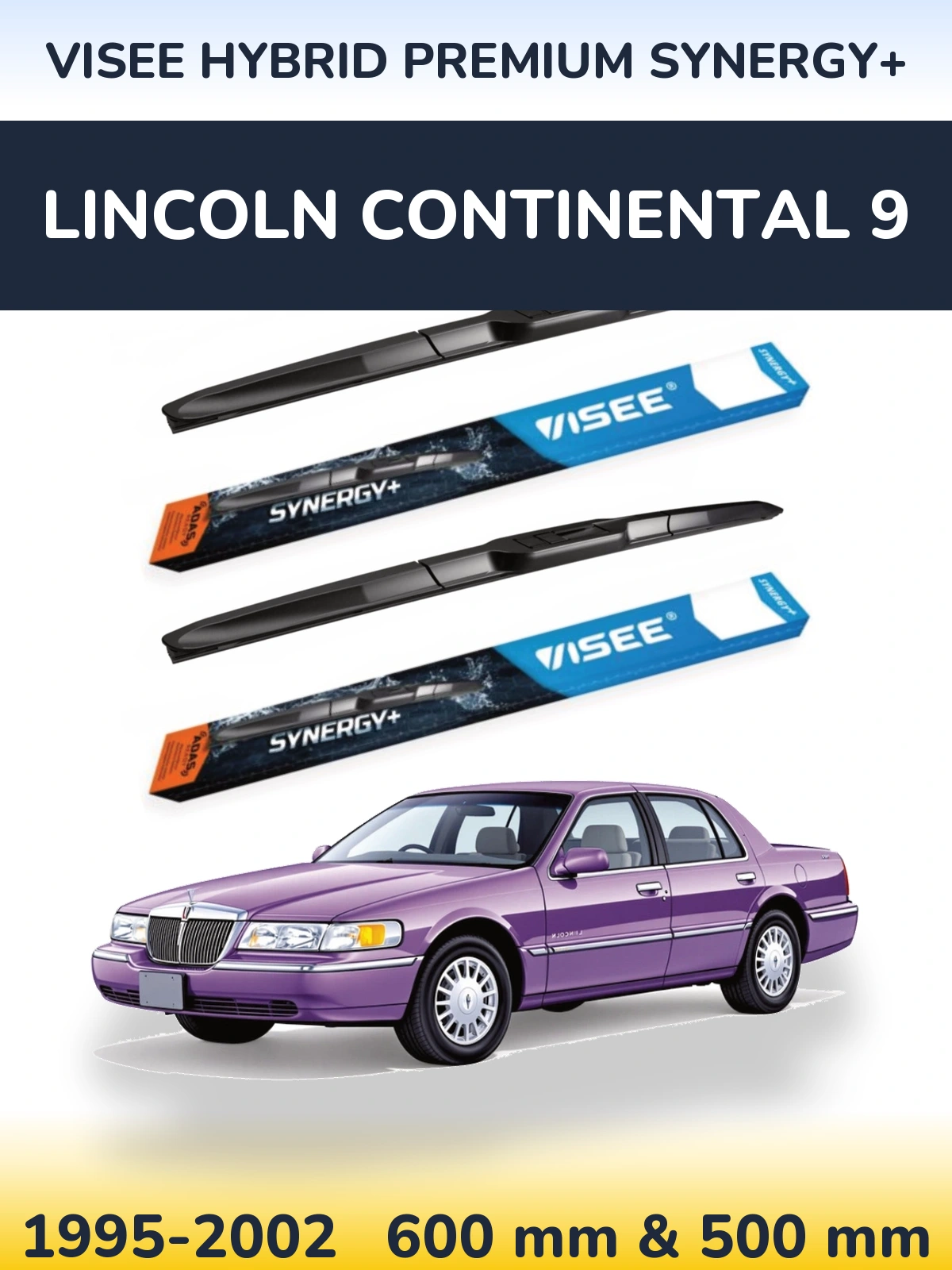 Комплект передніх щіток VISEE HYBRID PREMIUM SYNERGY+ 600 & 500 мм для Lincoln Continental 9 1995-2002