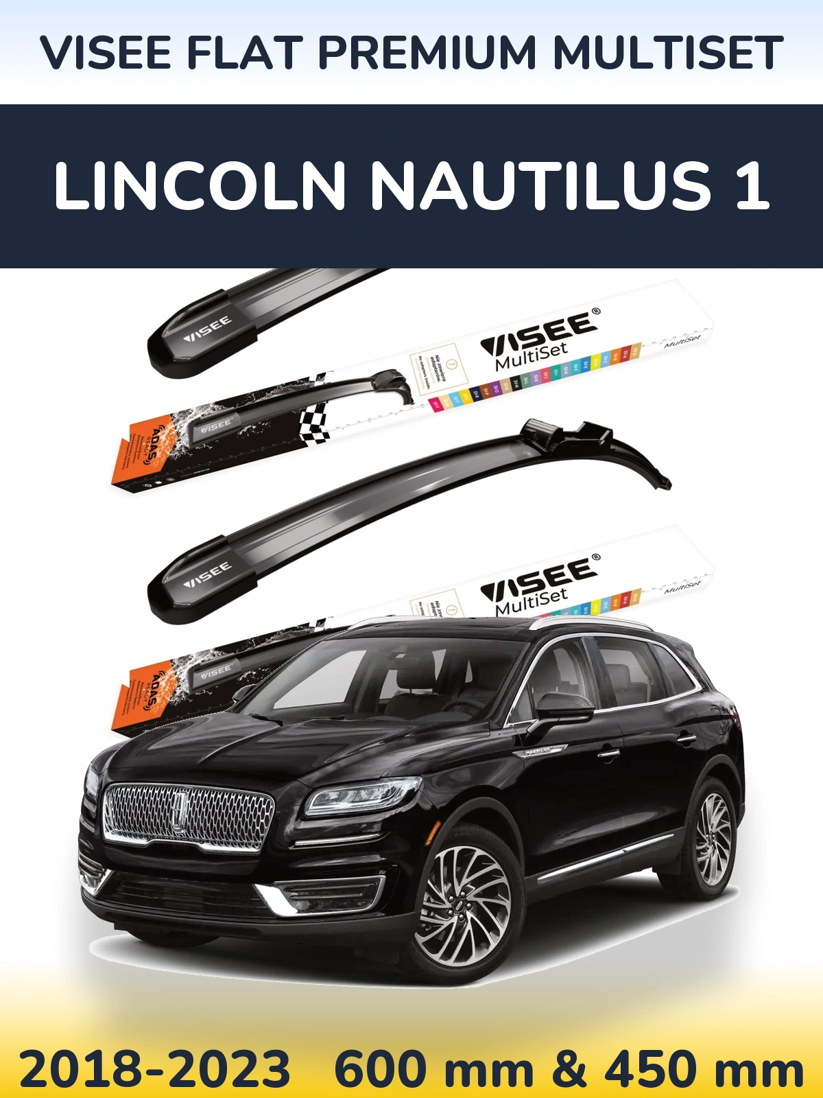 Front wiper blade set VISEE FLAT PREMIUM MultiSet 600 & 450 mm for Lincoln Nautilus 1 2018-2023