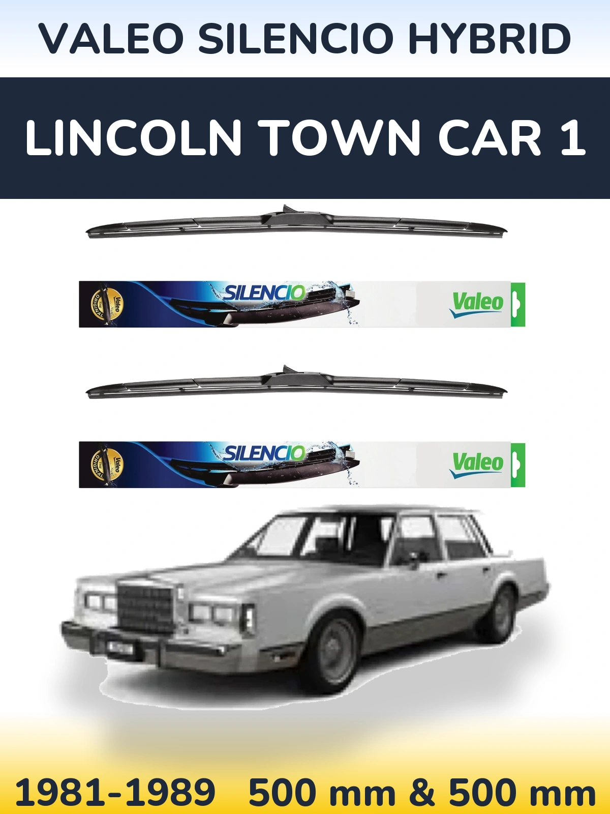 Front wiper blade set Valeo Silencio Hybrid 500 & 500 mm for Lincoln Town Car 1 1981-1989