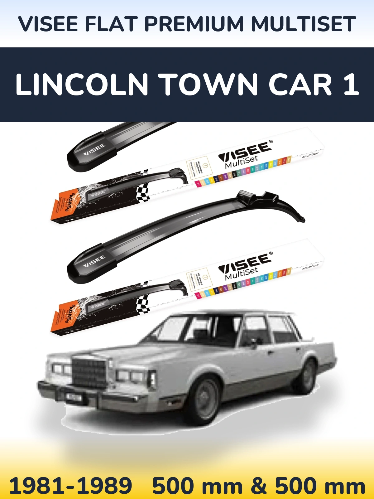 Front wiper blade set VISEE FLAT PREMIUM MultiSet 500 & 500 mm for Lincoln Town Car 1 1981-1989