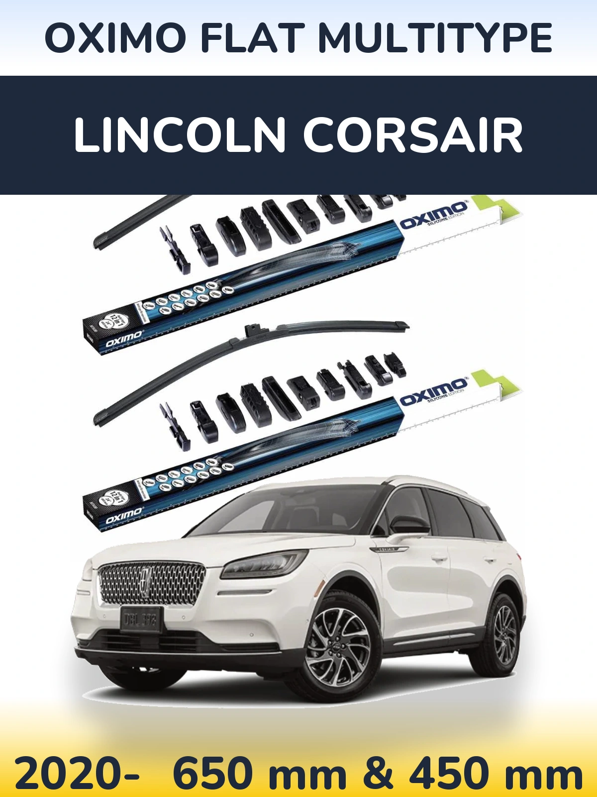 Front wiper blade set Oximo Flat MultiTipse 650 & 450 mm for Lincoln Corsair 2020-2026