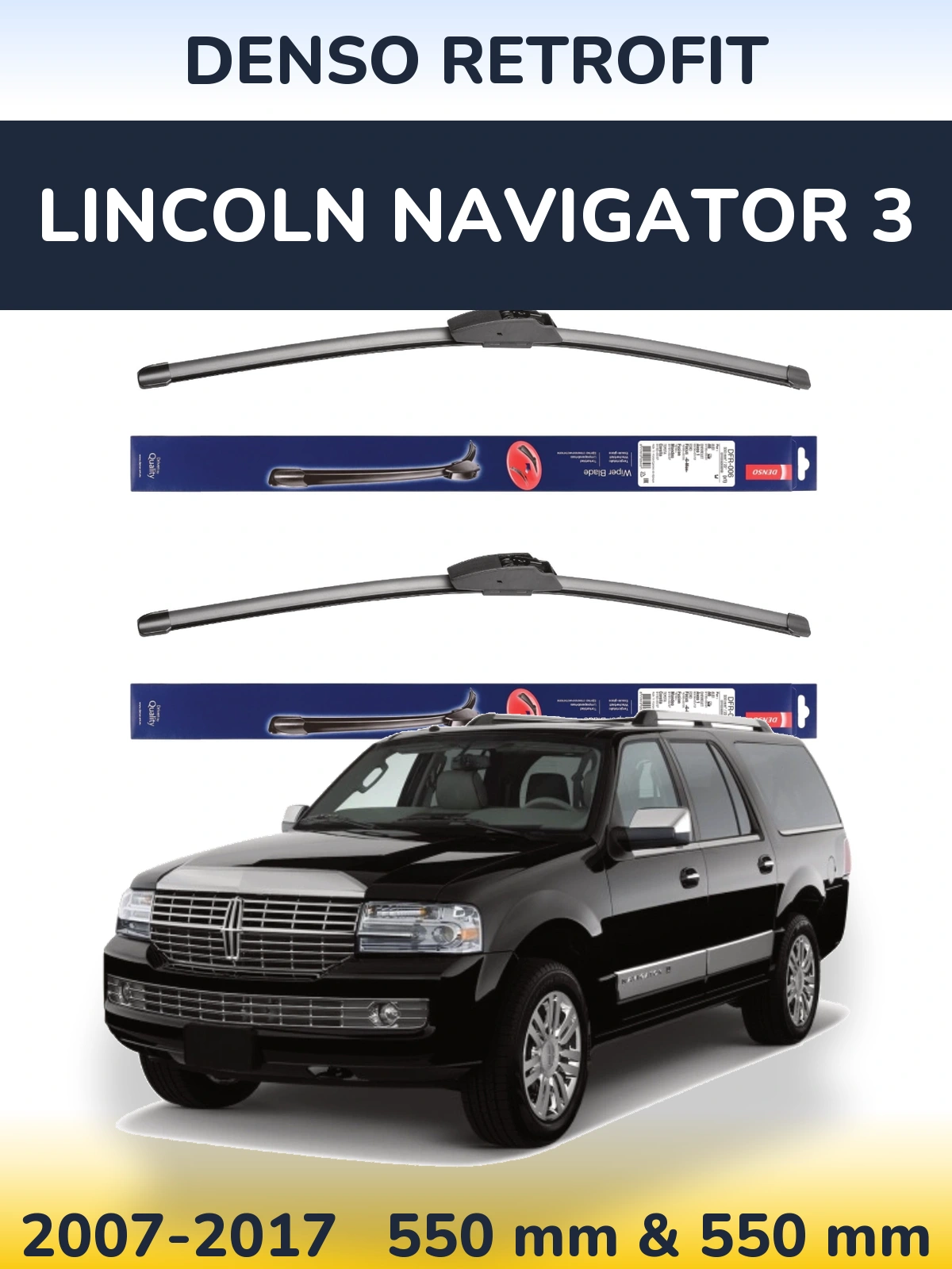 Комплект передних дворников Denso Retrofit 550 & 550 мм для Lincoln Navigator 3 2007-2017