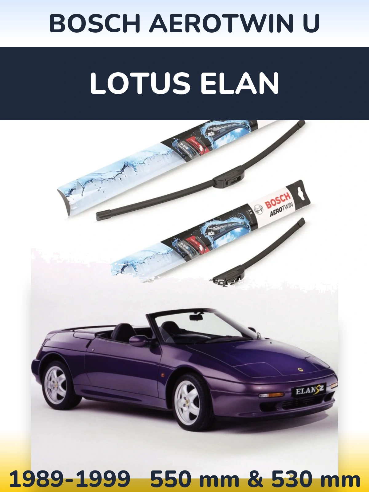 Комплект передних дворников BOSCH AeroTwin U 550 & 530 мм для Lotus Elan 1989-1999