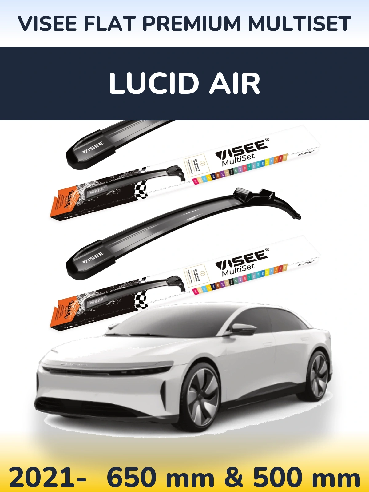 Front wiper blade set VISEE FLAT PREMIUM MultiSet 650 & 500 mm for Lucid Air 2021-2026