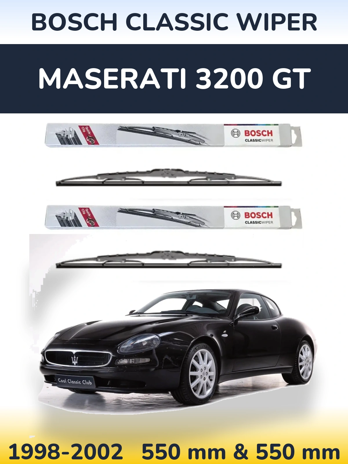 Front wiper blade set BOSCH Classic Wiper 550 & 550 mm for Maserati 3200 GT 1998-2002