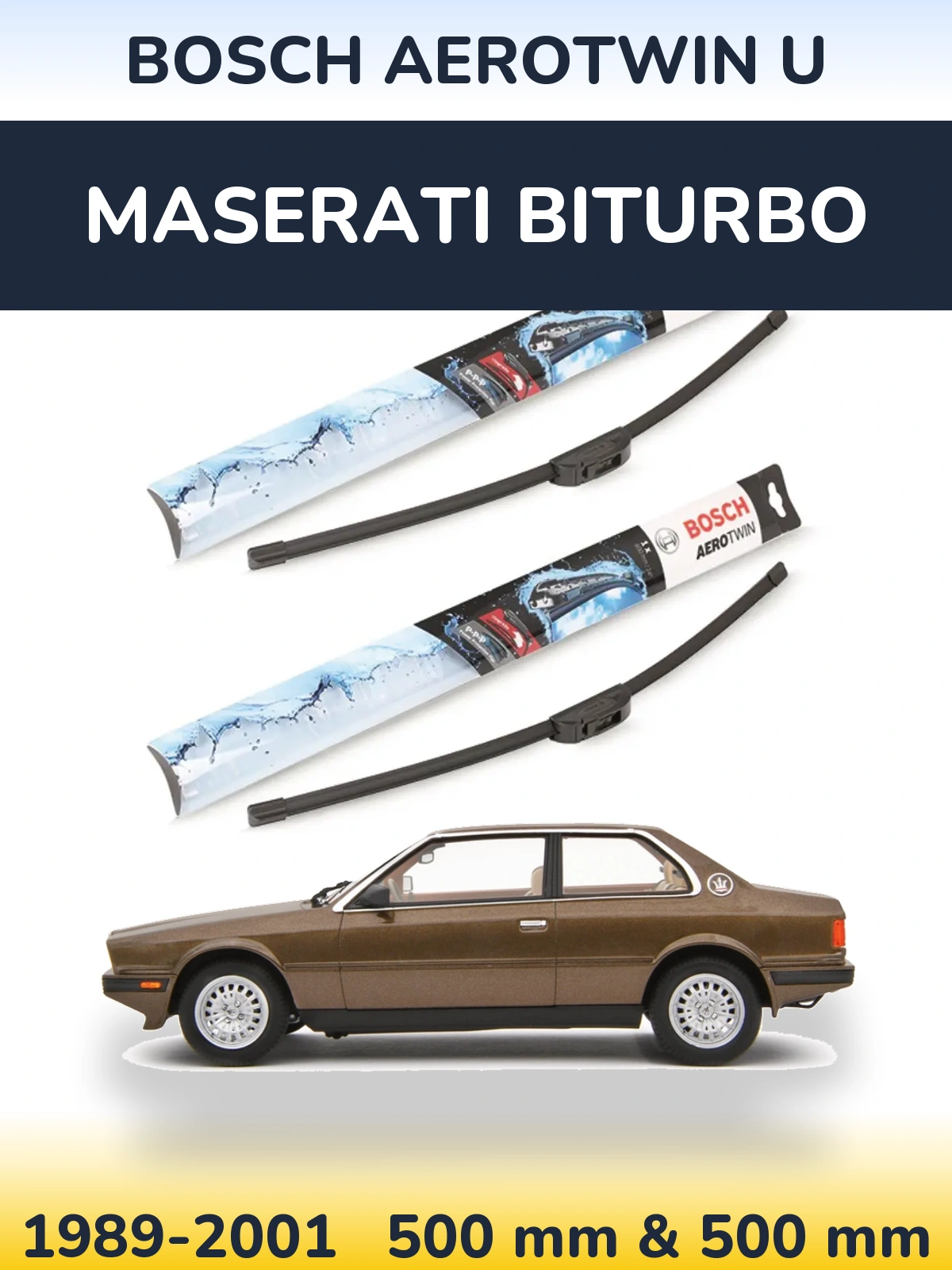 Front wiper blade set BOSCH AeroTwin U 500 & 500 mm for Maserati Biturbo 1989-2001