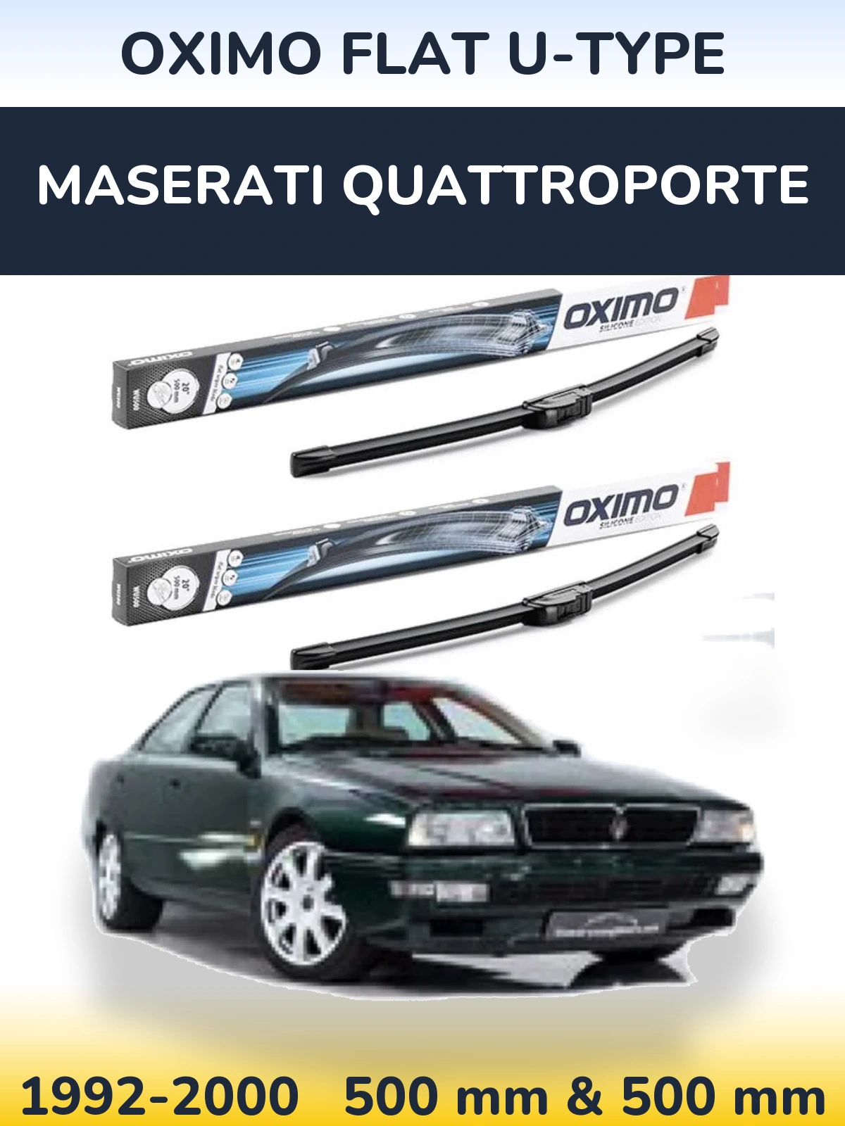 Front wiper blade set Oximo Flat U-type 500 & 500 mm for Maserati Quattroporte 1992-2000
